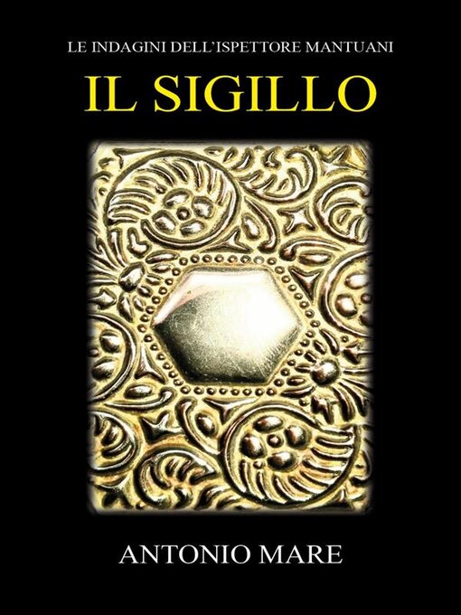 Title details for Il Sigillo by Antonio Mare - Available